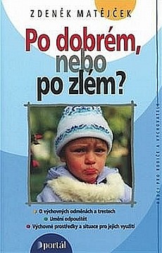 Po dobrém nebo po zlém